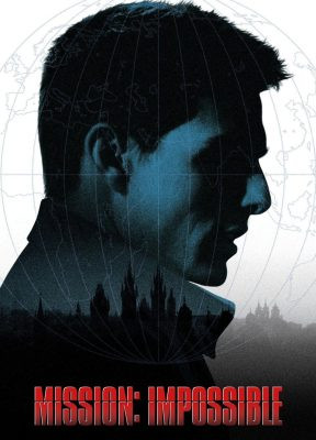 Mission Impossible Movies